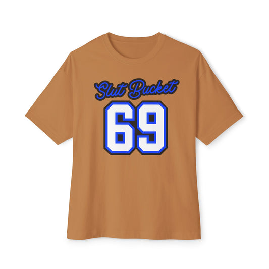 Slut Bucket Unisex Oversized Boxy Tee