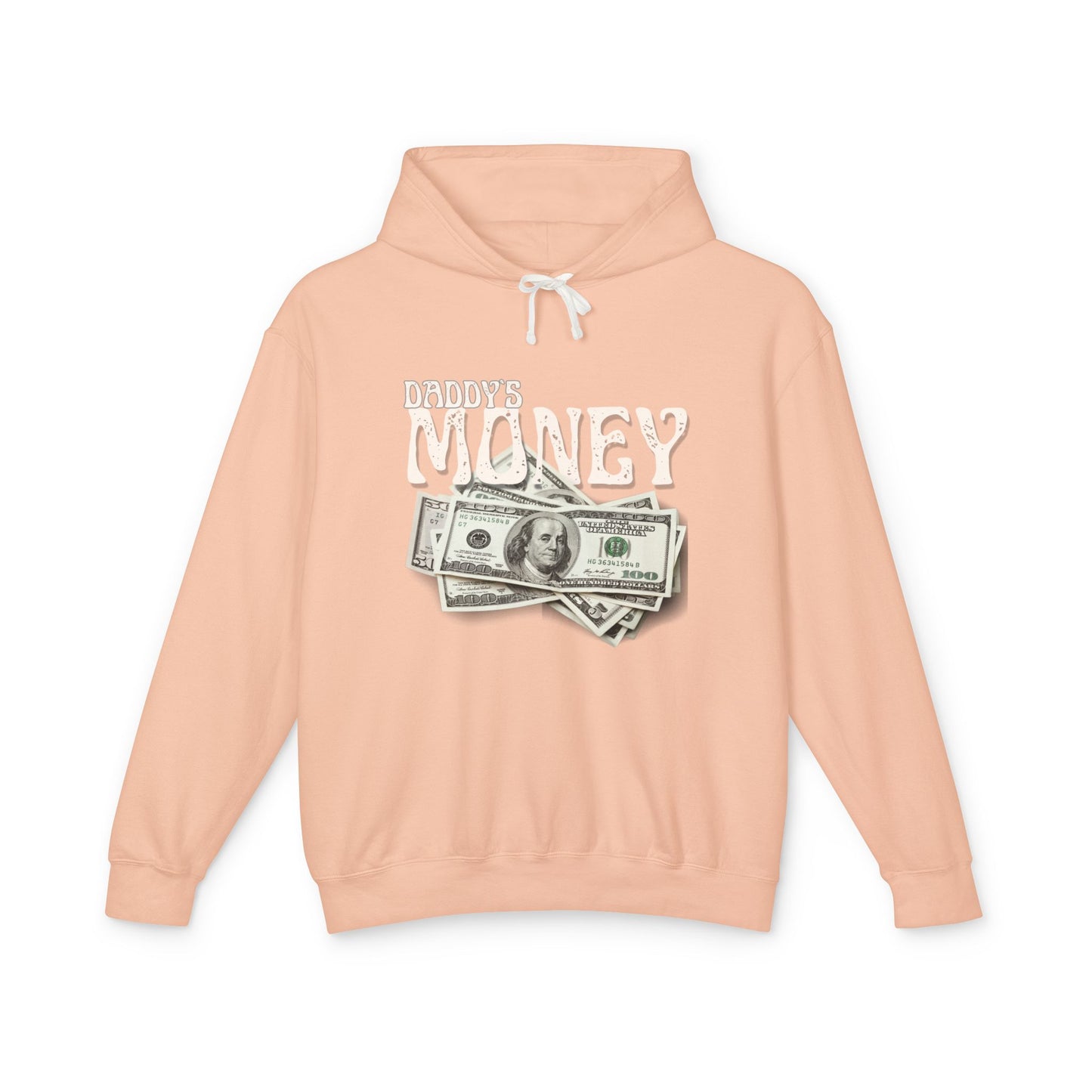 Daddy`s Money Unisex Lightweight Hooded Sweatshirt
