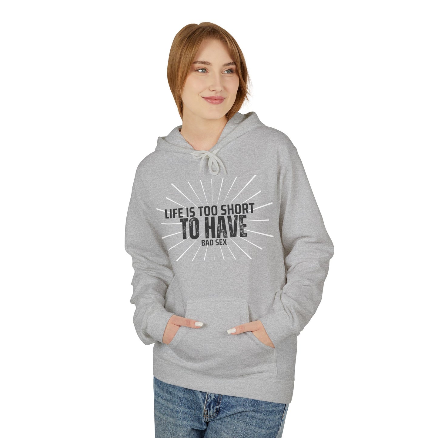 Life is too short Unisex Midweight Softstyle Fleece Hoodie