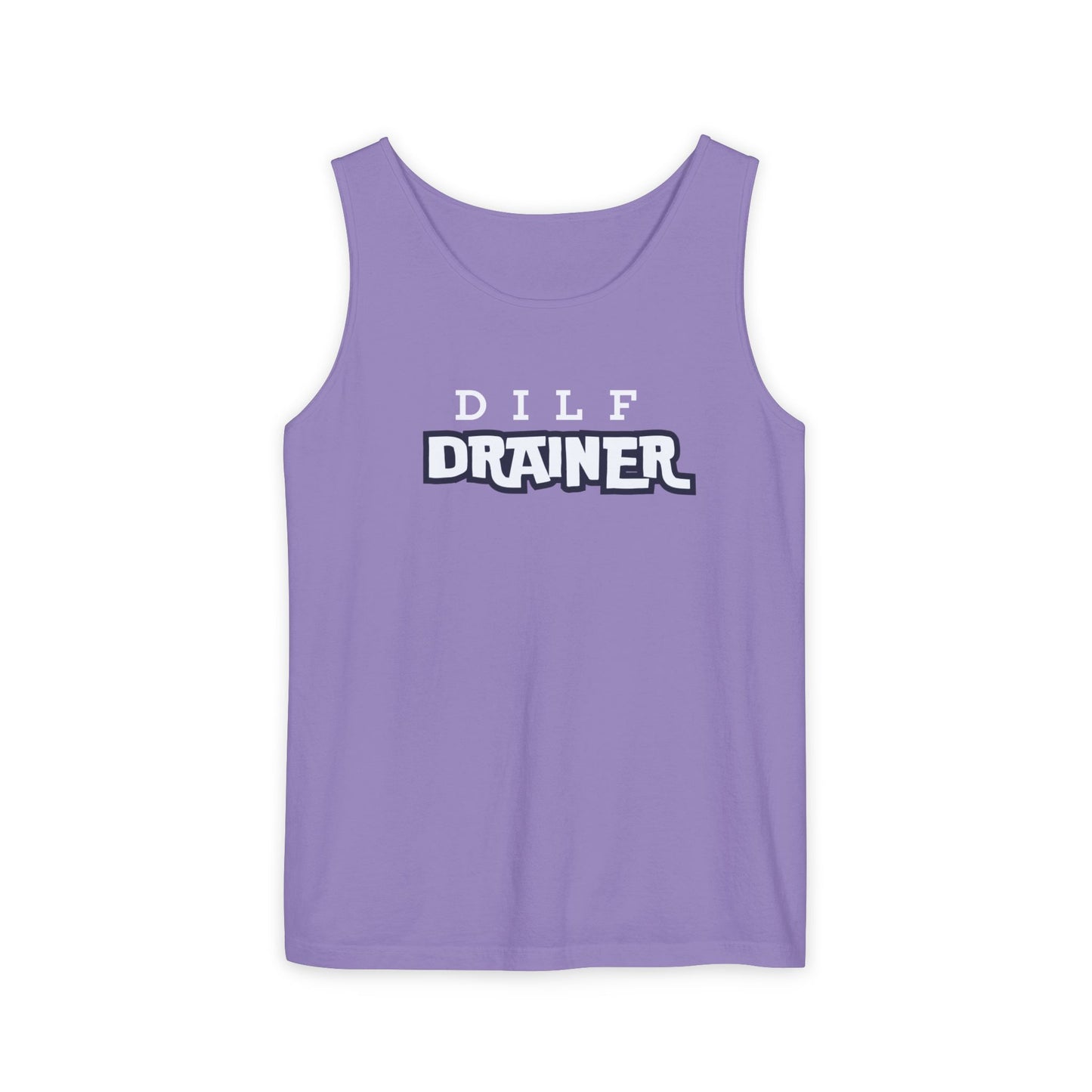 Dilf  Drainer Unisex Garment-Dyed Tank Top