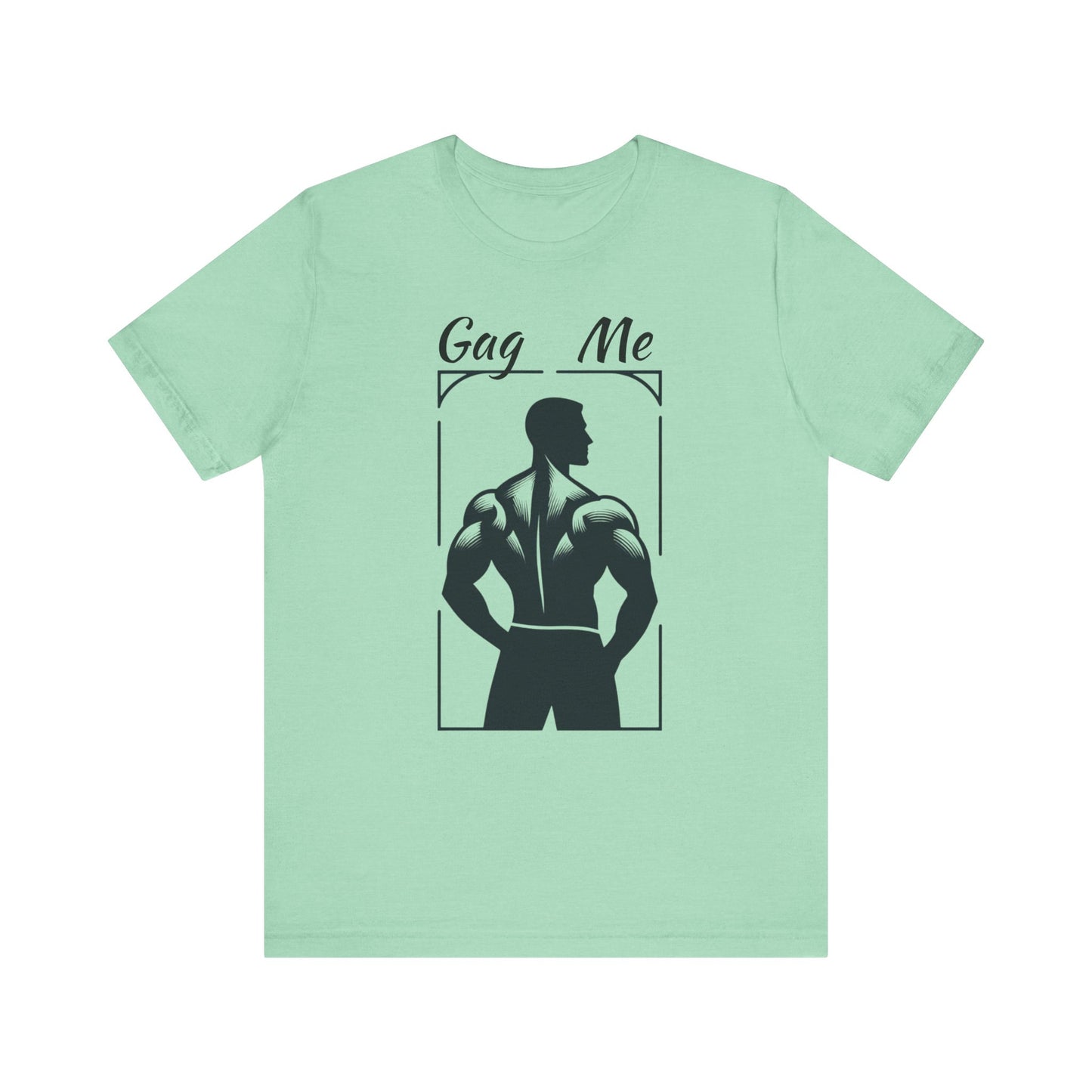 Gag Me Unisex Jersey Short Sleeve Tee