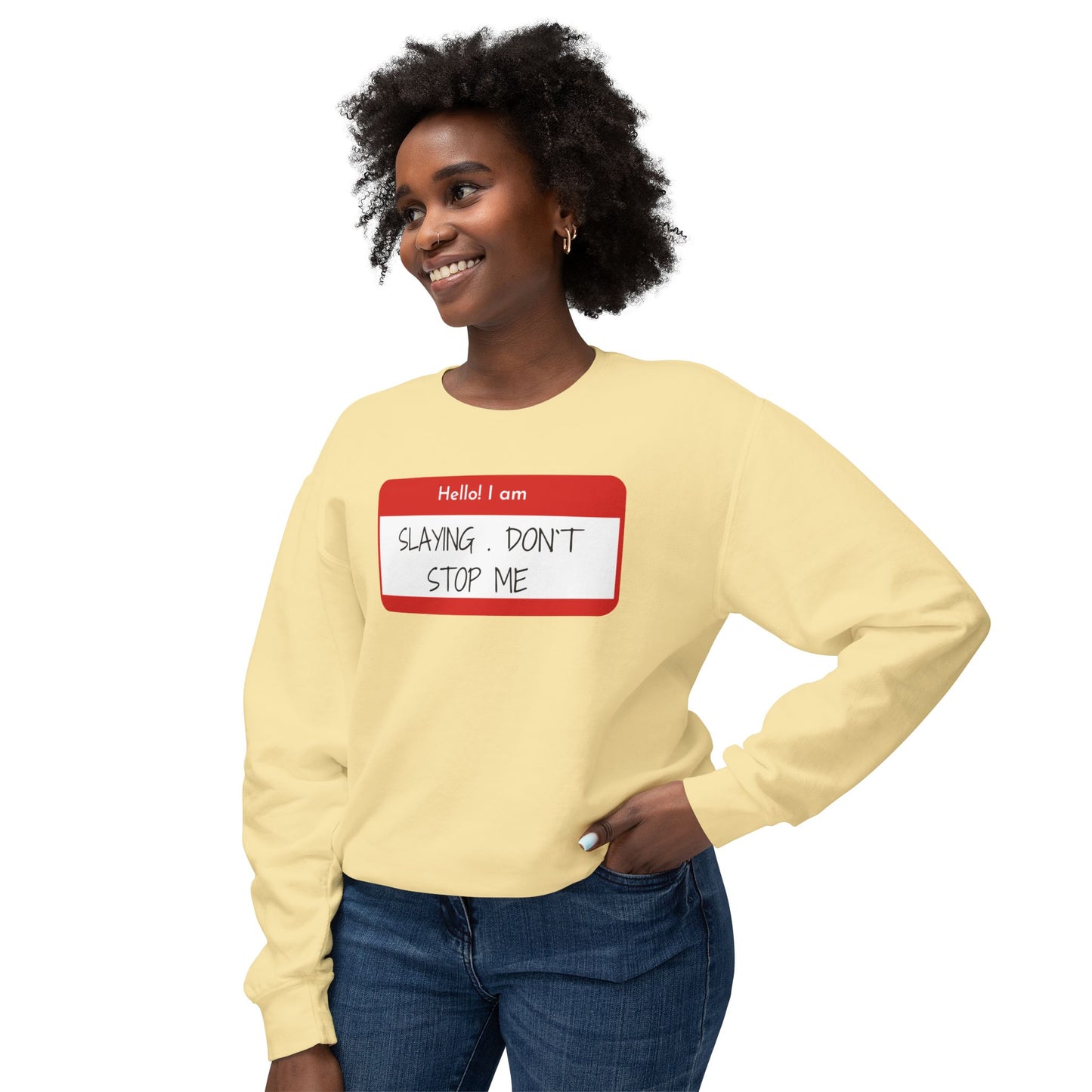 Hello I am ...Unisex Lightweight Crewneck Sweatshirt