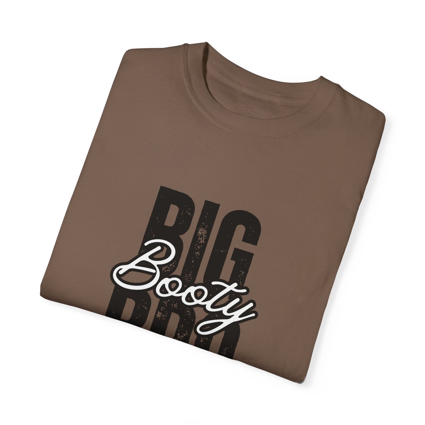 Big Booty Bro Unisex Garment-Dyed T-shirt
