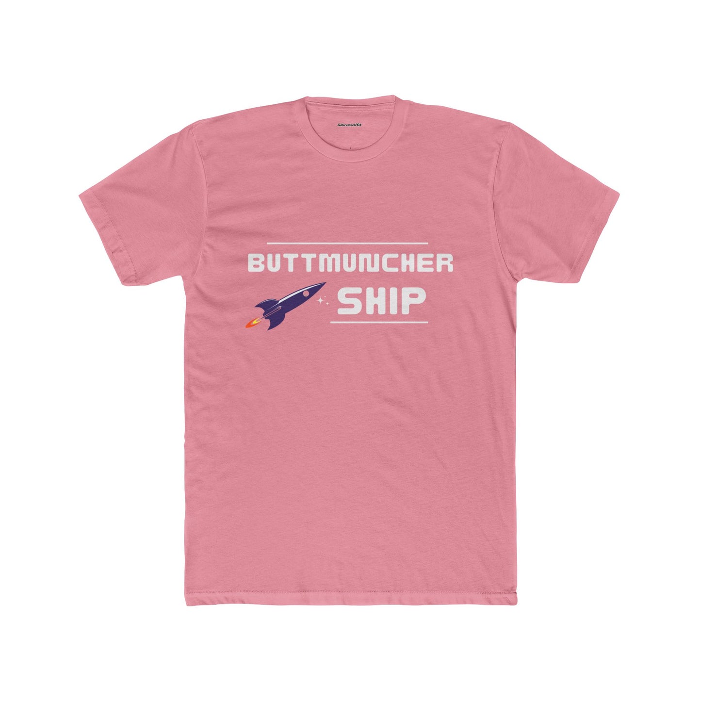 Buttmuncher Ship Unisex Cotton Crew Tee