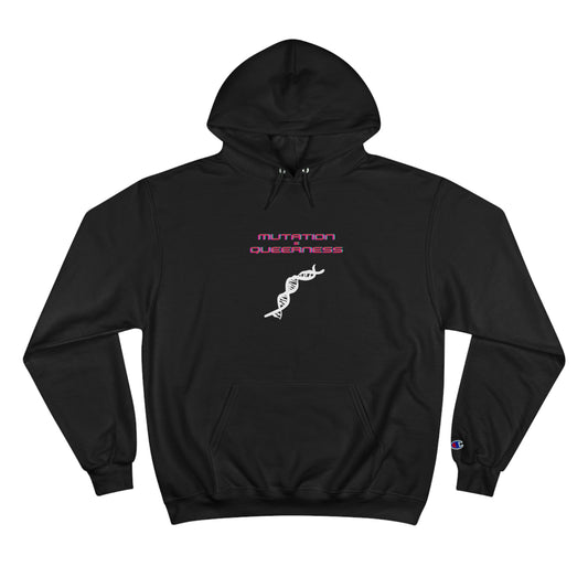 Mutation= Queerness Champion Hoodie