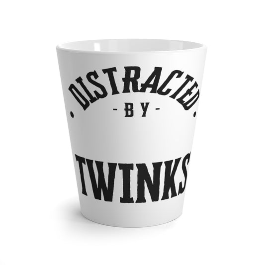 Distracted By Twinks Latte Mug