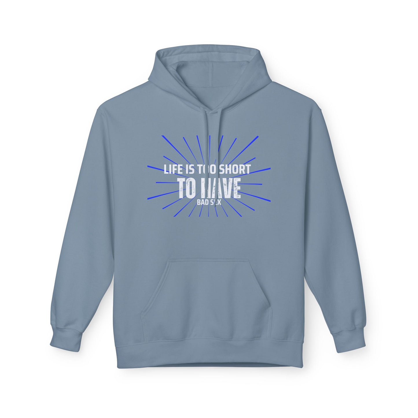 Life too Short Unisex Midweight Softstyle Fleece Hoodie