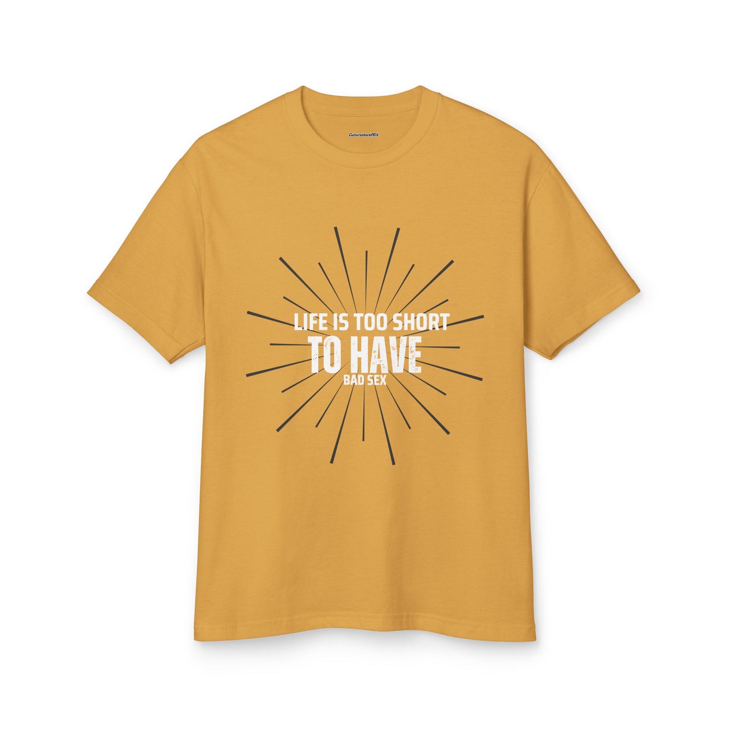 Life is too short  Unisex Garment-Dyed Heavyweight Cotton Tee