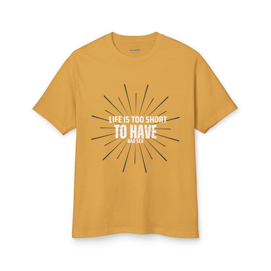 Life is too short  Unisex Garment-Dyed Heavyweight Cotton Tee