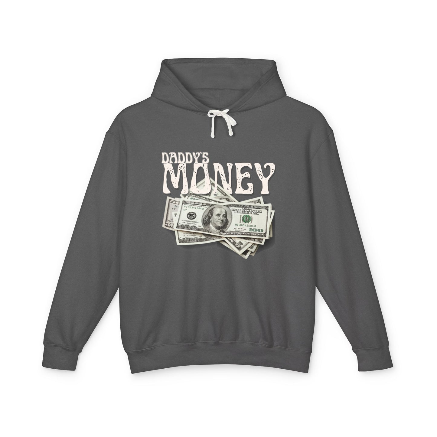 Daddy`s Money Unisex Lightweight Hooded Sweatshirt