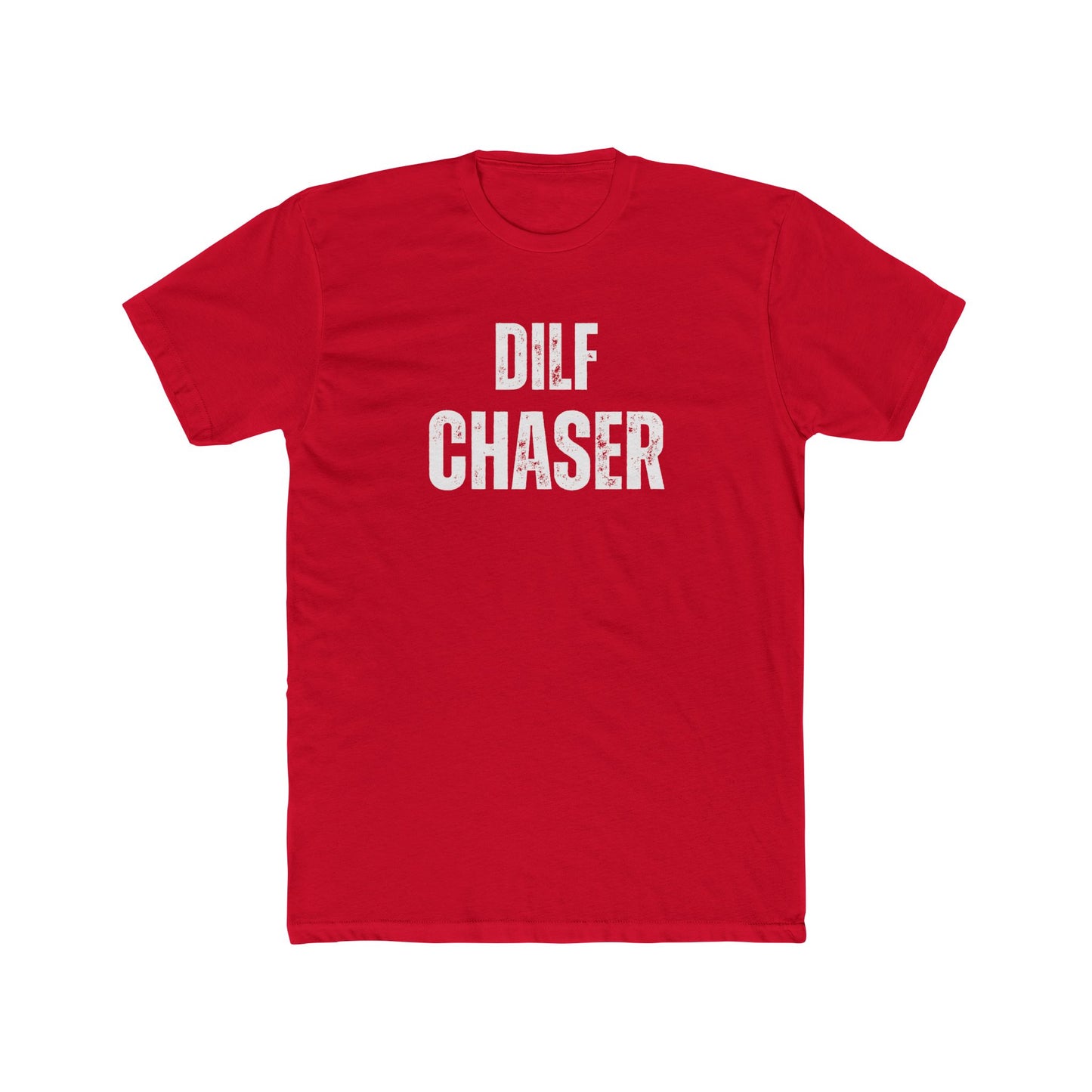 Dilf Chaser Unisex Cotton Crew Tee