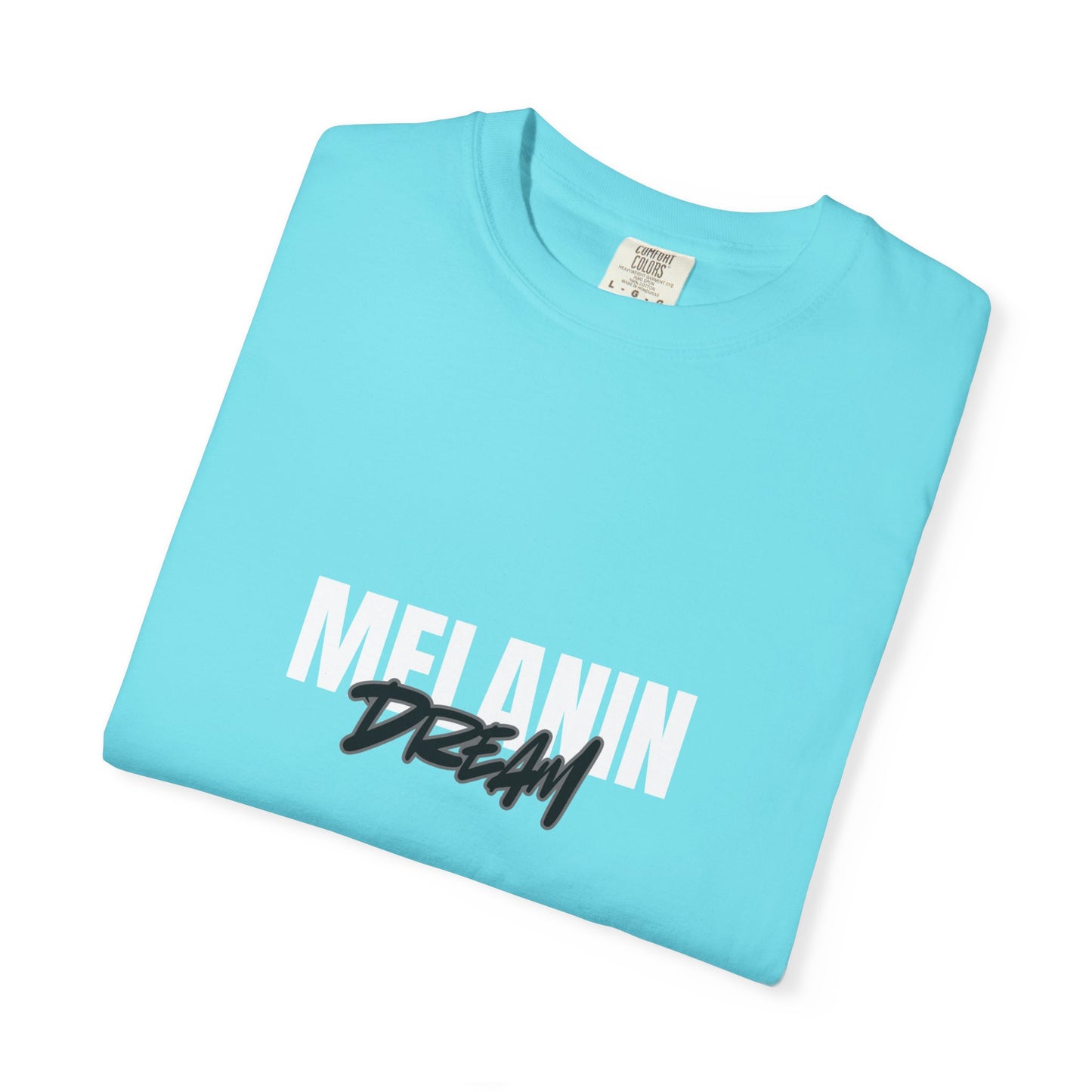 Melanin Dream Unisex Garment-Dyed T-shirt