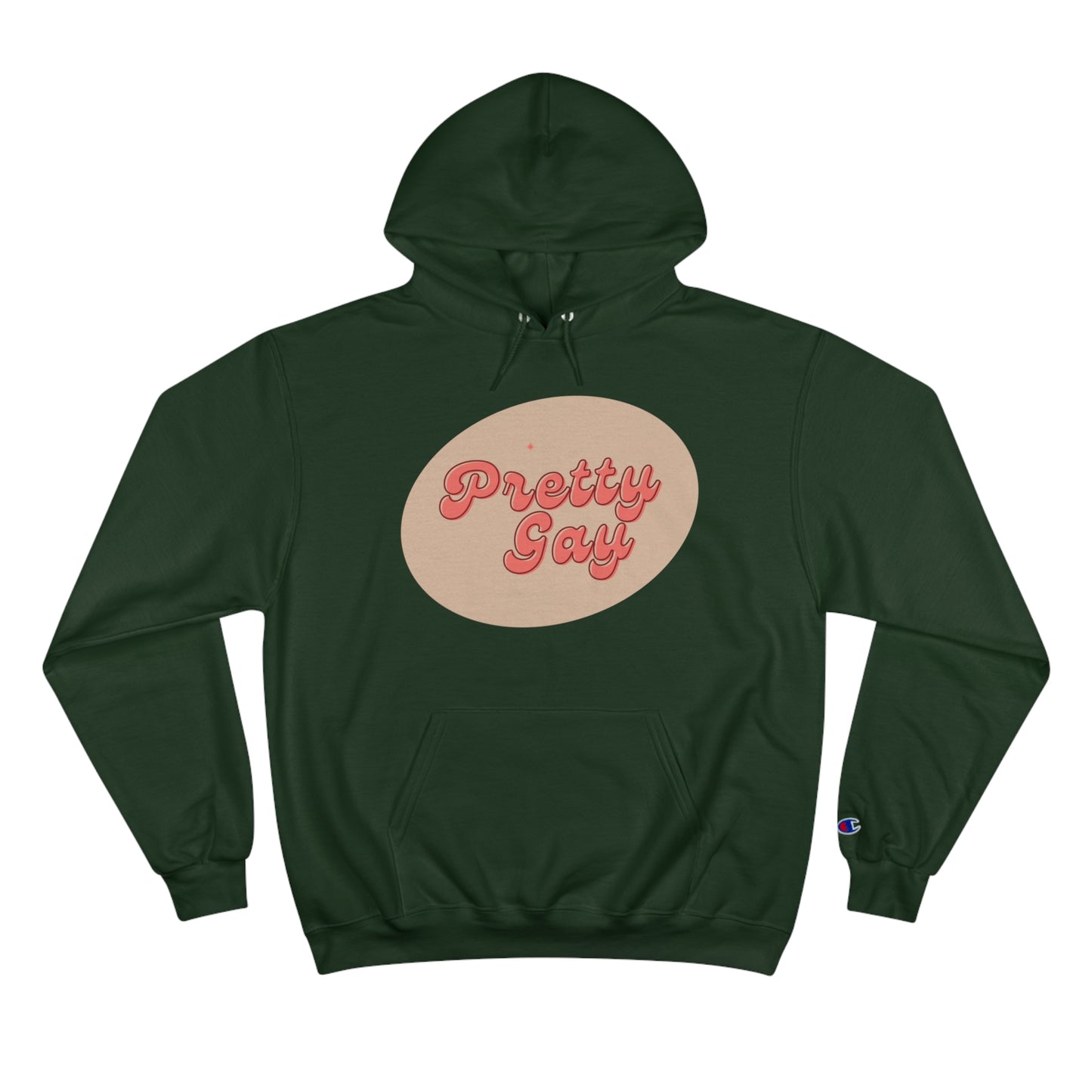 Pretty Gay Champion Hoodie
