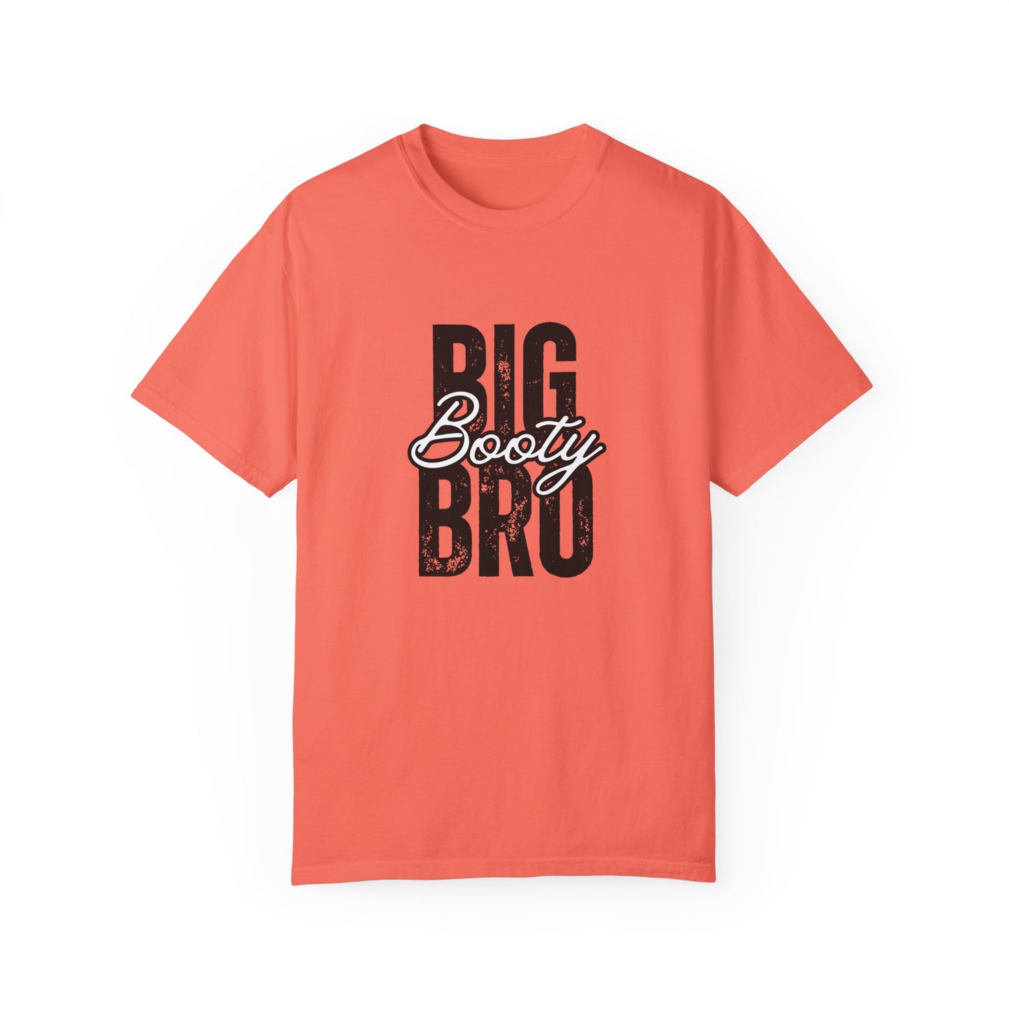 Big Booty Bro Unisex Garment-Dyed T-shirt