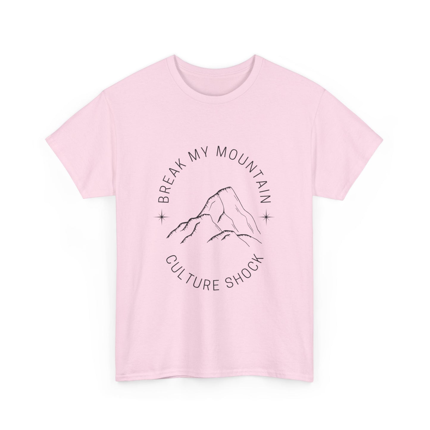 Break My Mountains Unisex Heavy Cotton Tee