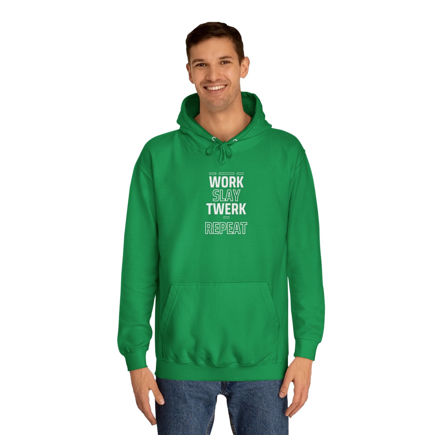 Work/Slay Unisex College Hoodie