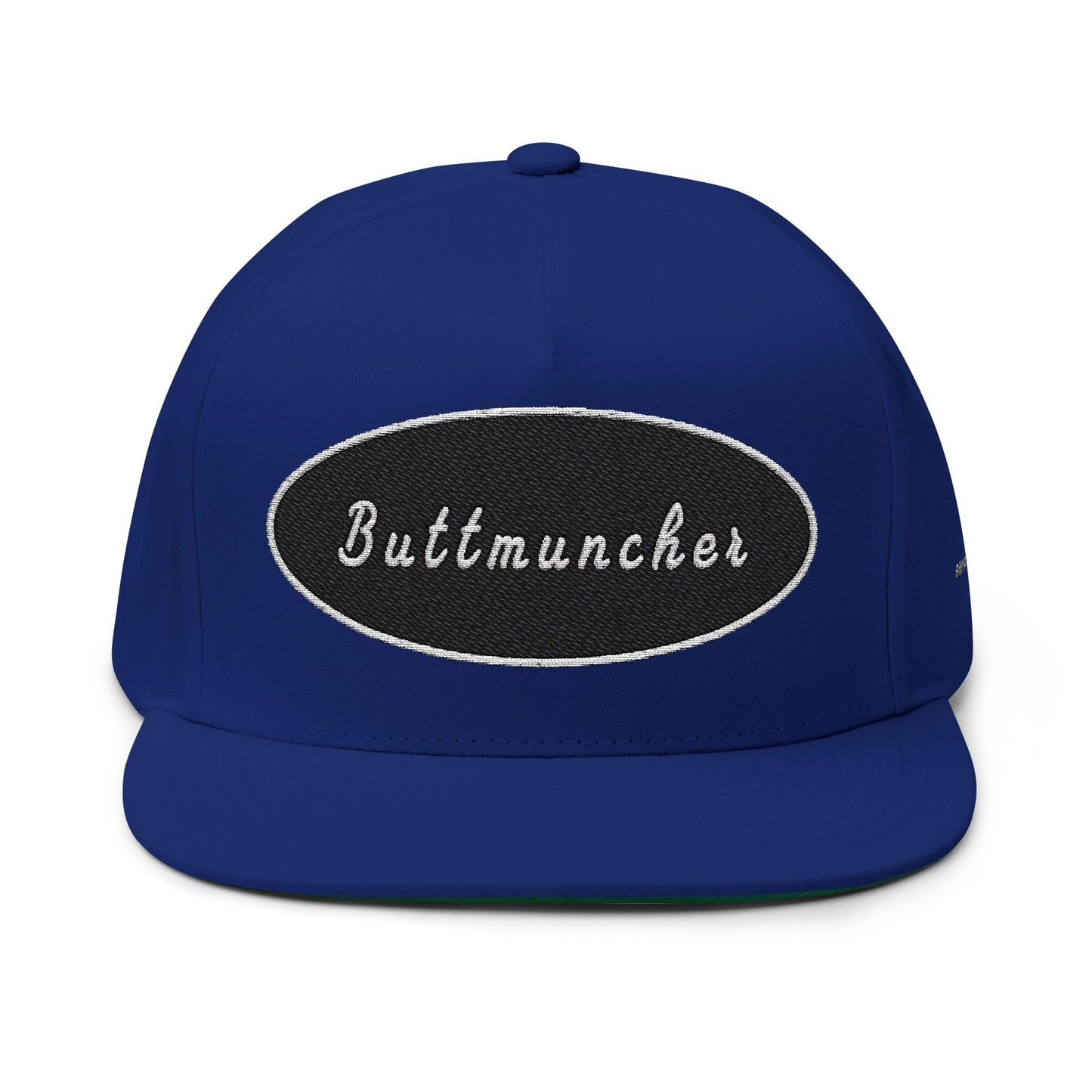 Buttmuncher  Flat Bill Cap (Embroidery)