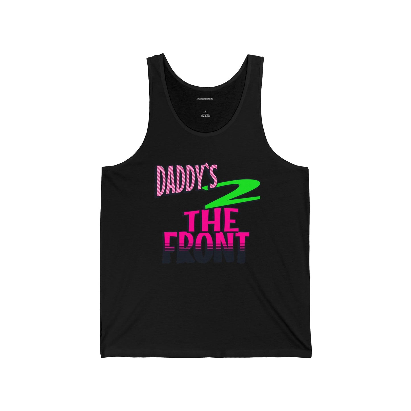 Daddy`s 2 the Front 2.0Unisex Jersey Tank