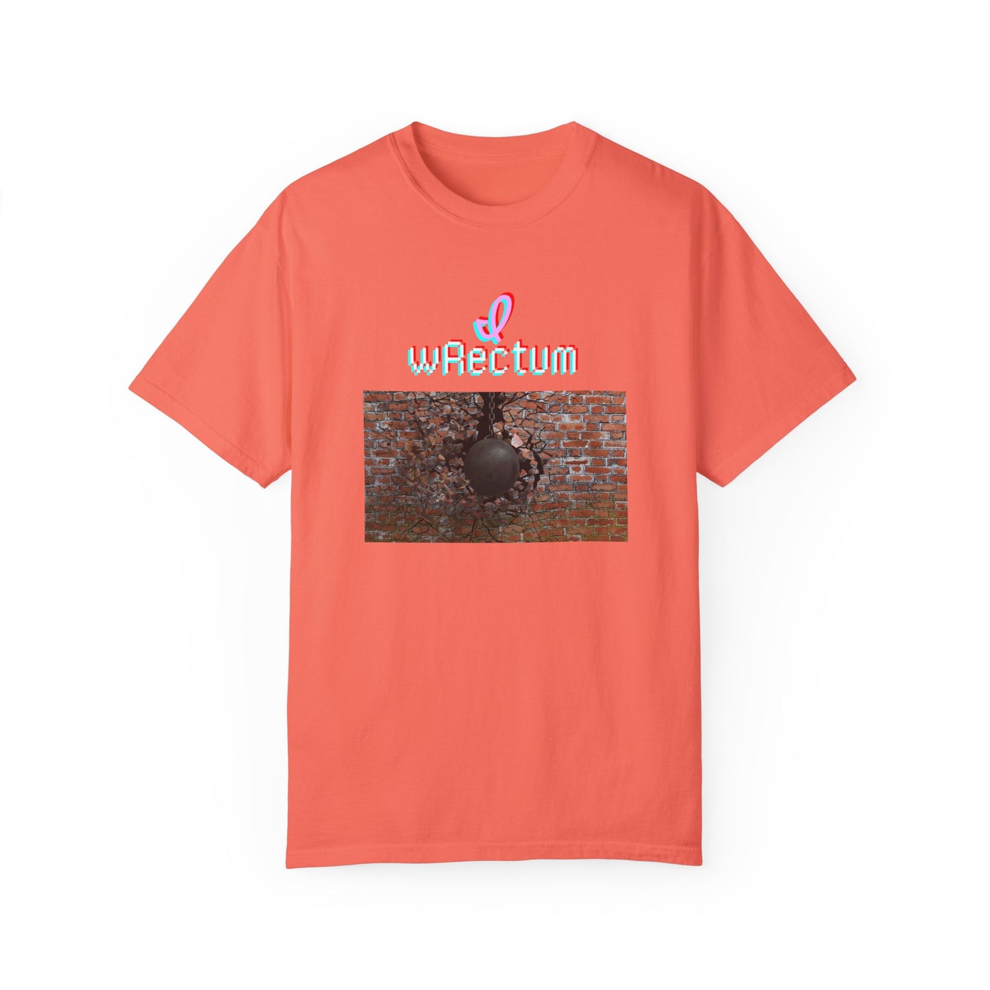 I Wrectum Unisex Garment-Dyed T-shirt