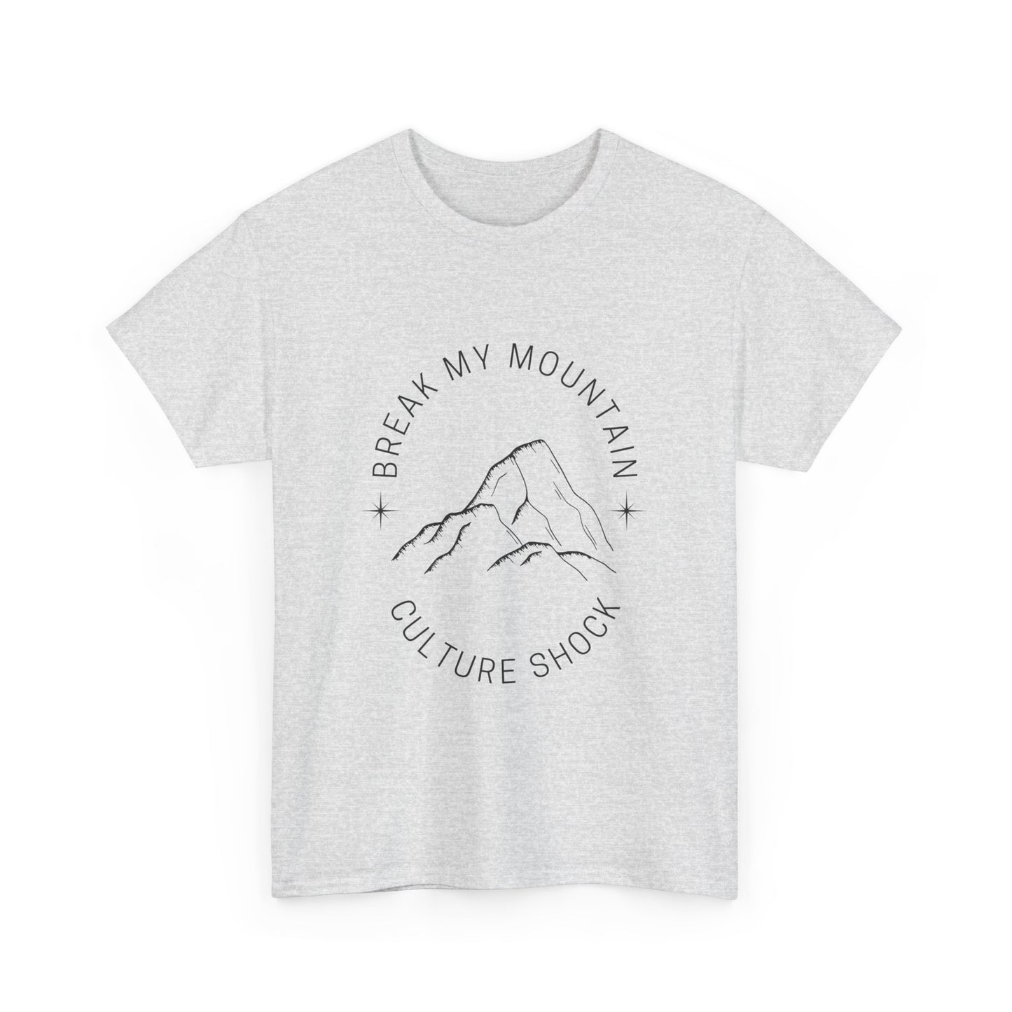 Break My Mountains Unisex Heavy Cotton Tee