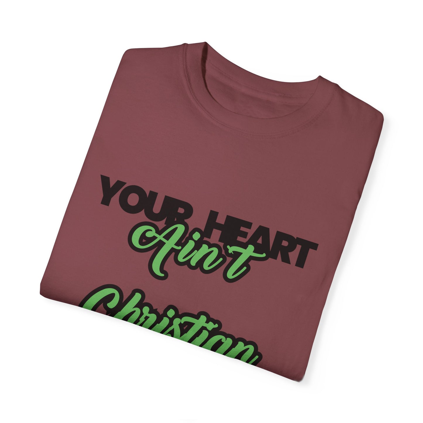 Your Heart Unisex Garment-Dyed T-shirt