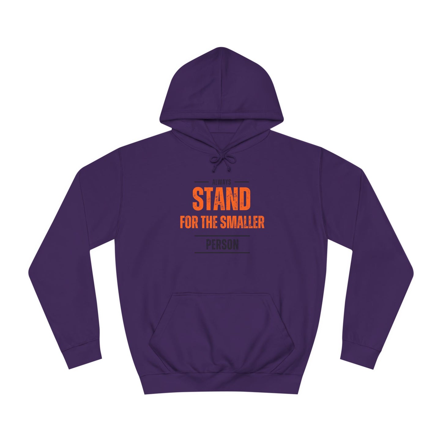 Always Stand Unisex College Hoodie