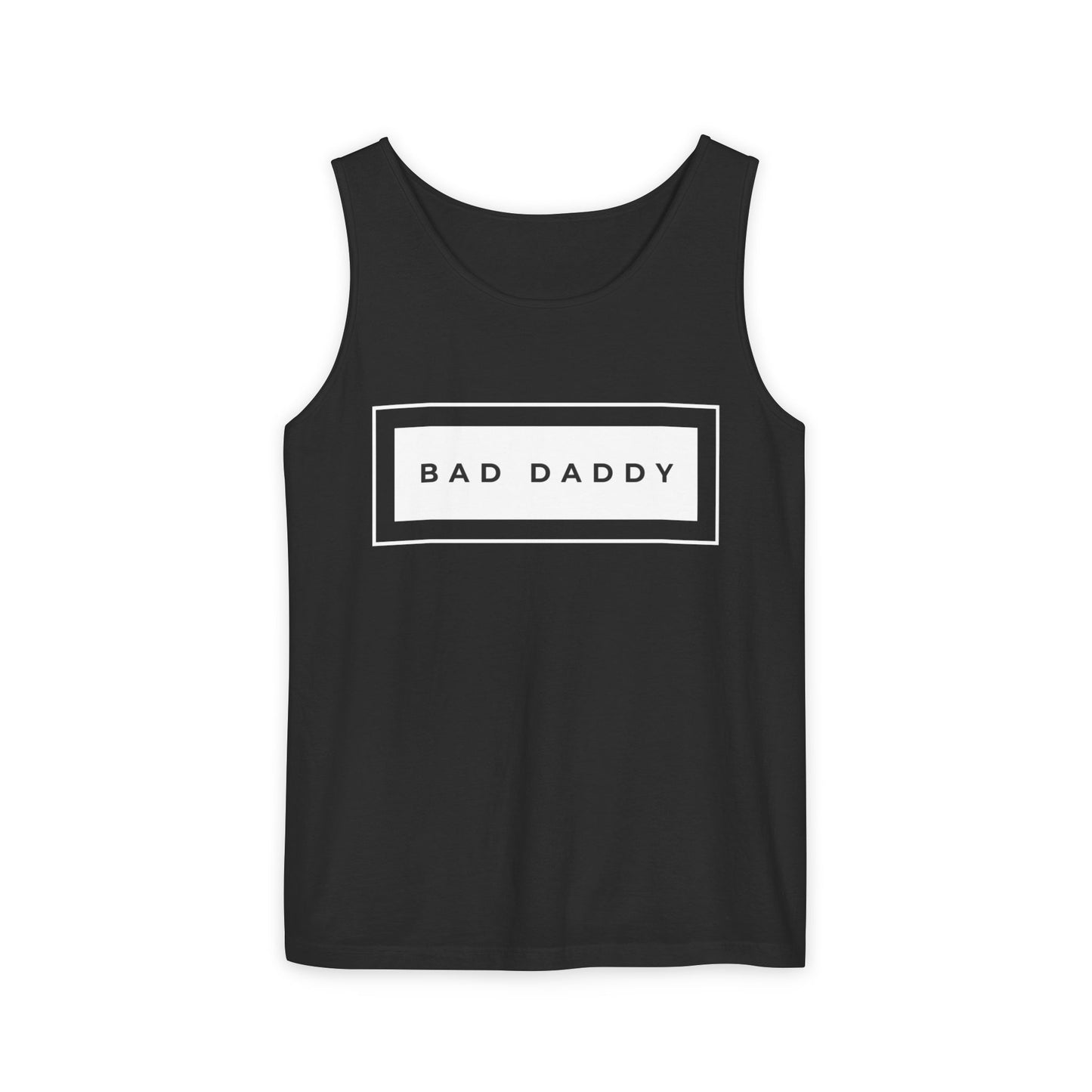 Bad Daddy Unisex Garment-Dyed Tank Top