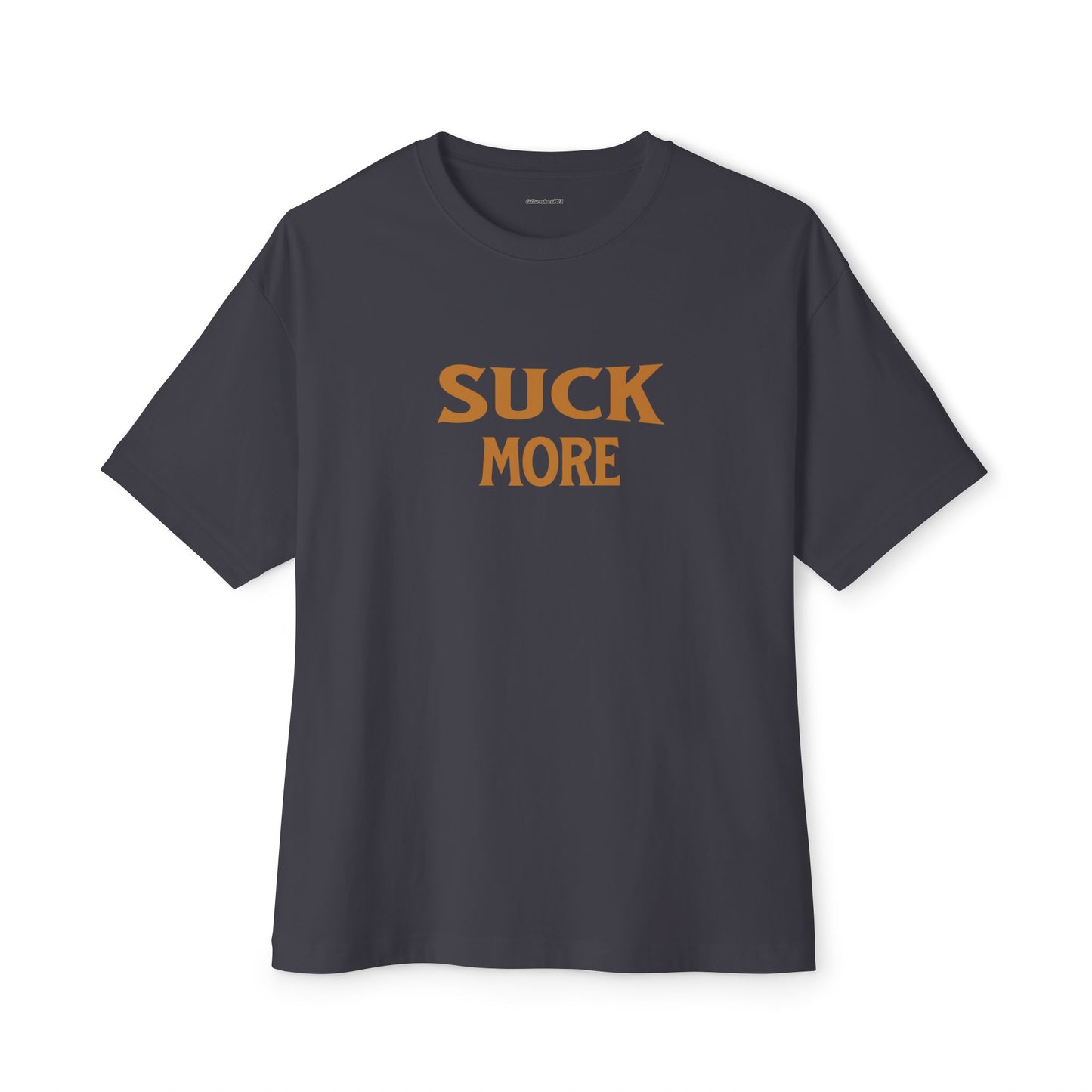Suck More Unisex Oversized Boxy Tee