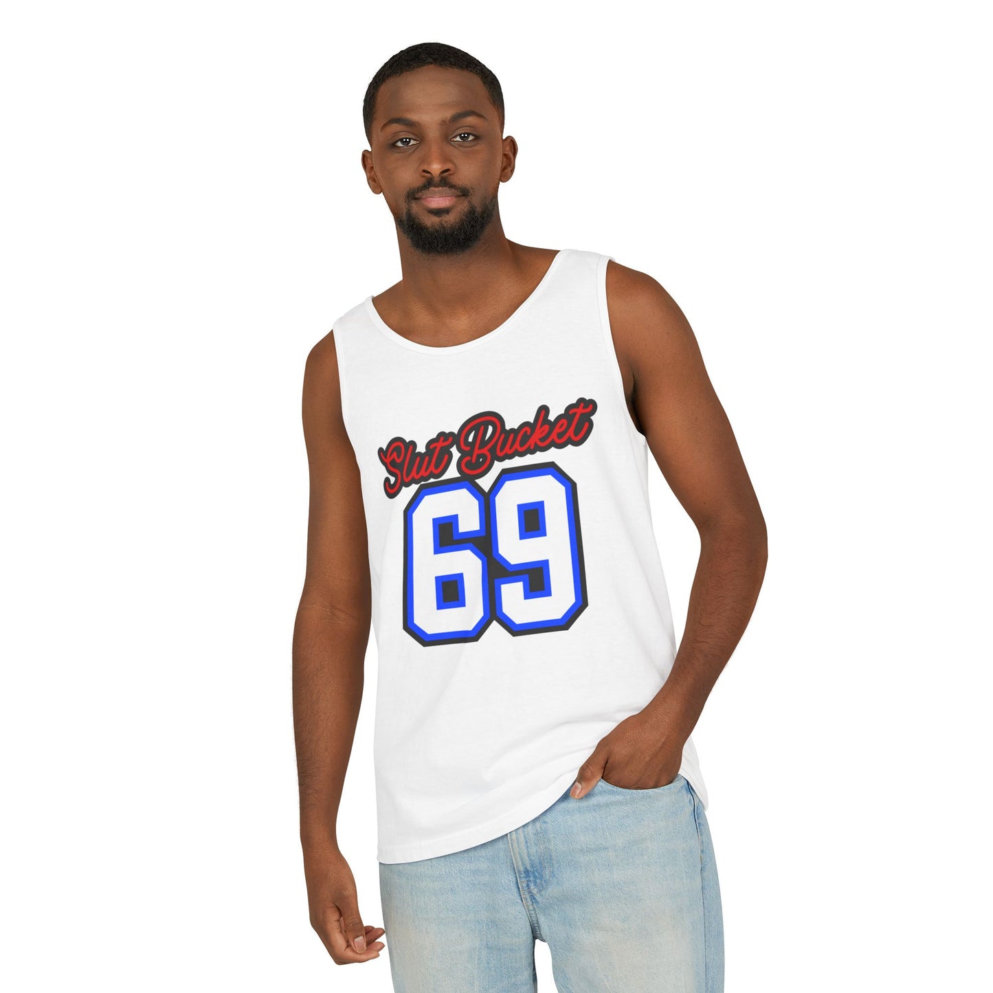 Slut Bucket 69 Unisex Garment-Dyed Tank Top
