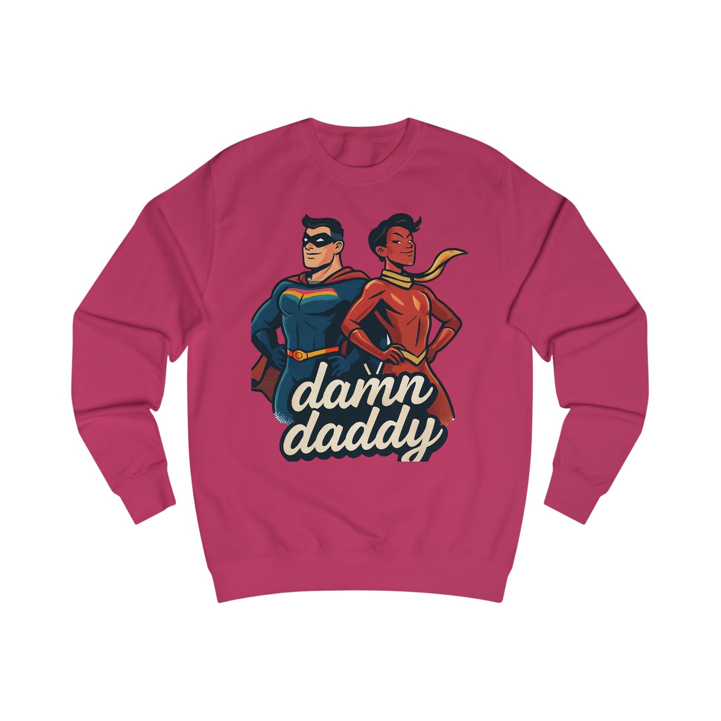 Damn Daddy Superhero Sweatshirt