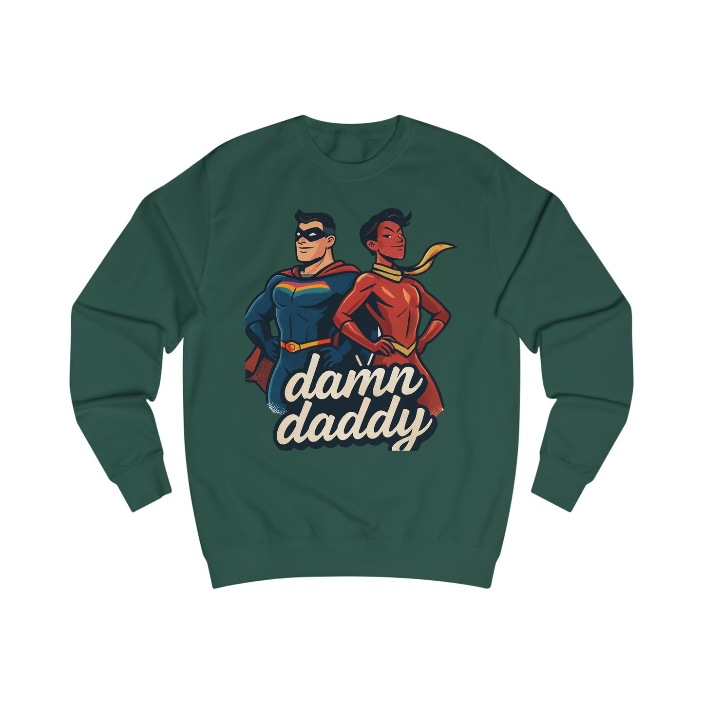 Damn Daddy Superhero Sweatshirt