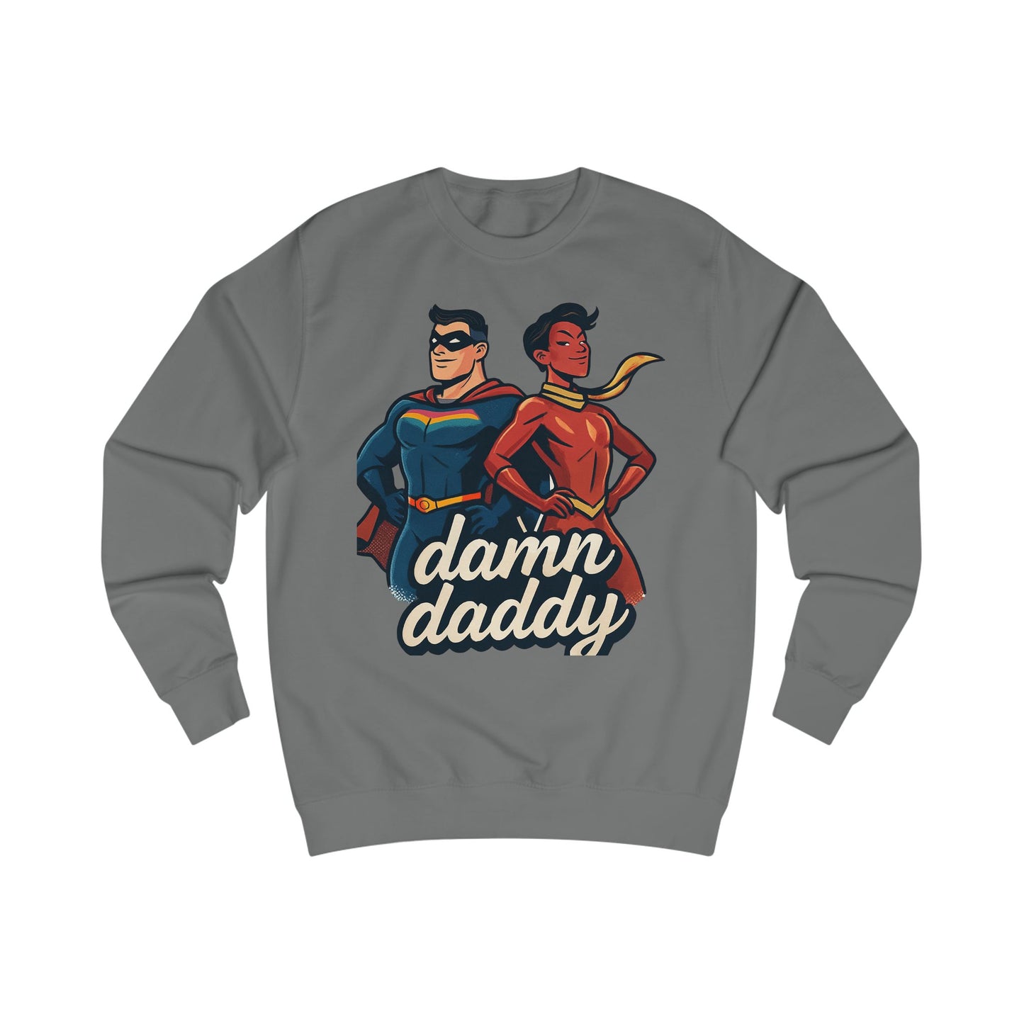 Damn Daddy Superhero Sweatshirt