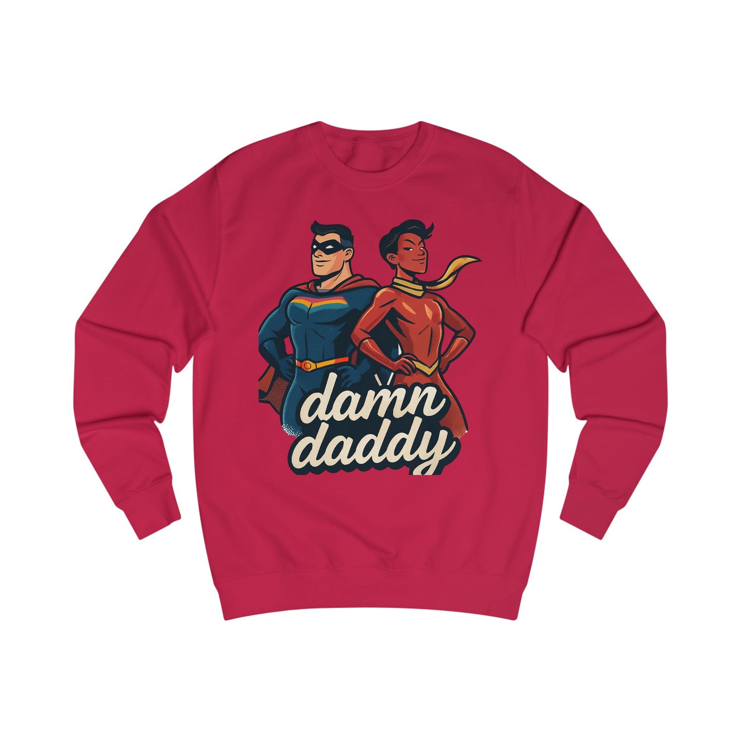 Damn Daddy Superhero Sweatshirt