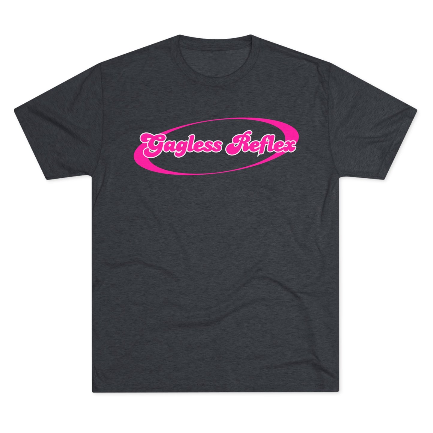 Gagless Reflex Unisex Tri-Blend Crew Tee
