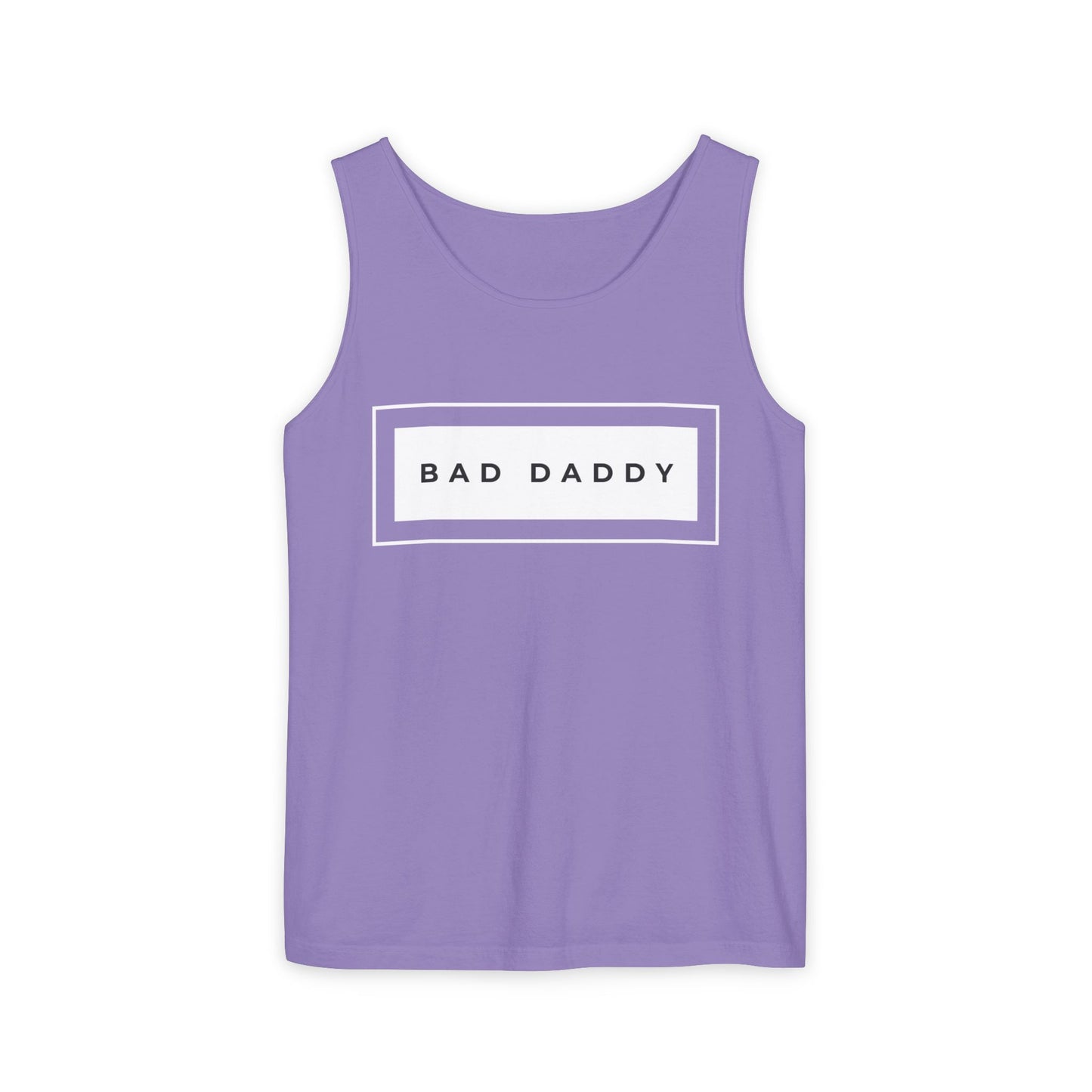 Bad Daddy Unisex Garment-Dyed Tank Top