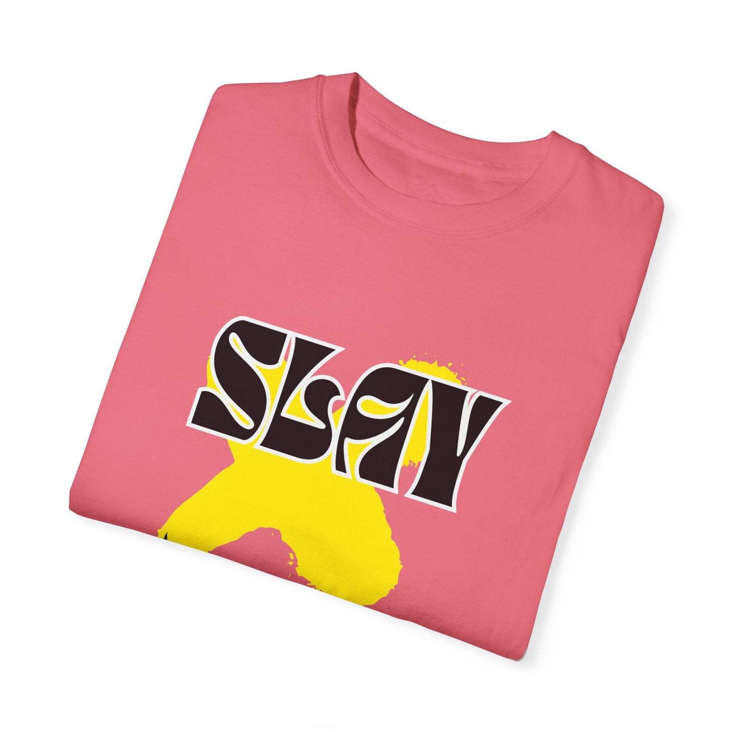 Slay Unisex Garment-Dyed T-shirt