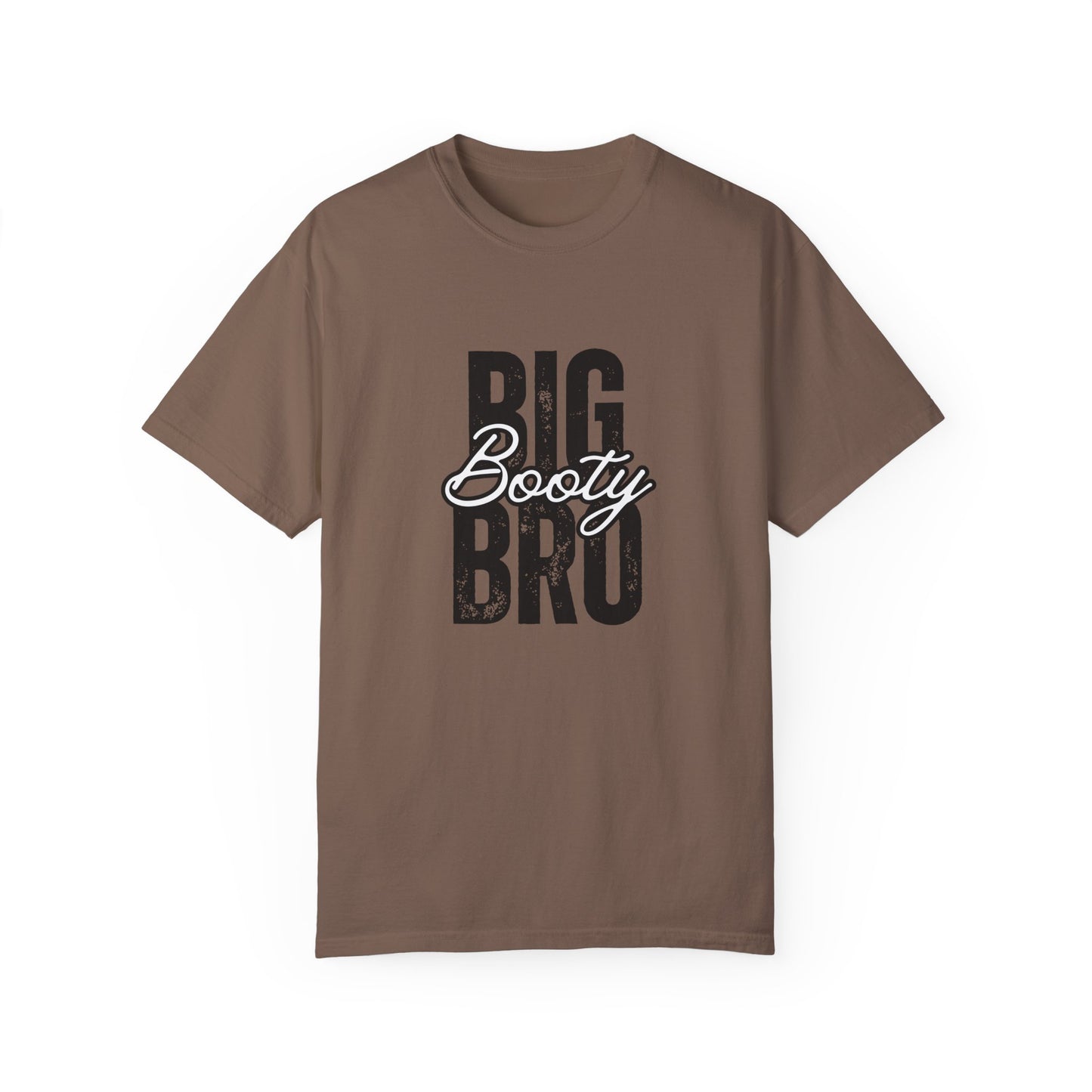 Big Booty Bro Unisex Garment-Dyed T-shirt