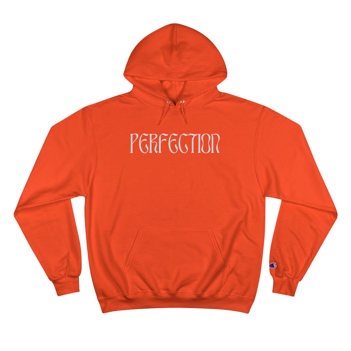 Perfection Champion Hoodie