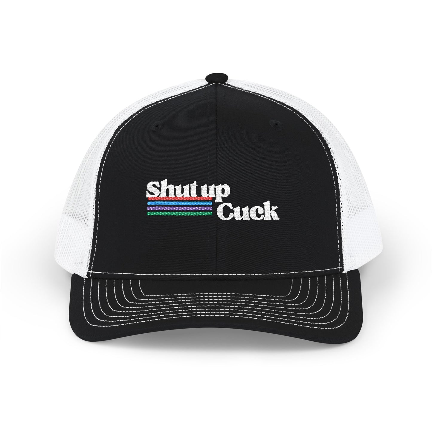 Shut up cuck Snapback Trucker Cap (Embroidery)