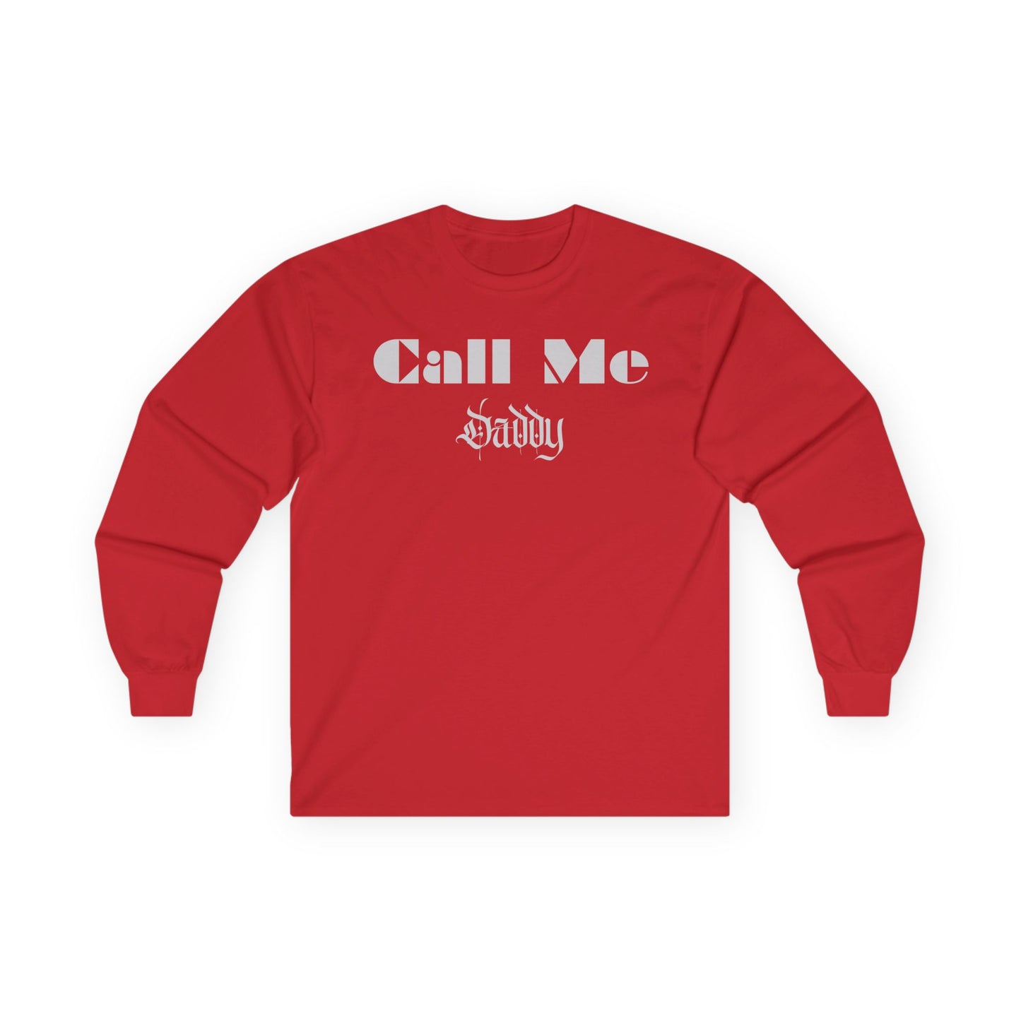 Call Me  Daddy Unisex Ultra Cotton Long Sleeve Tee
