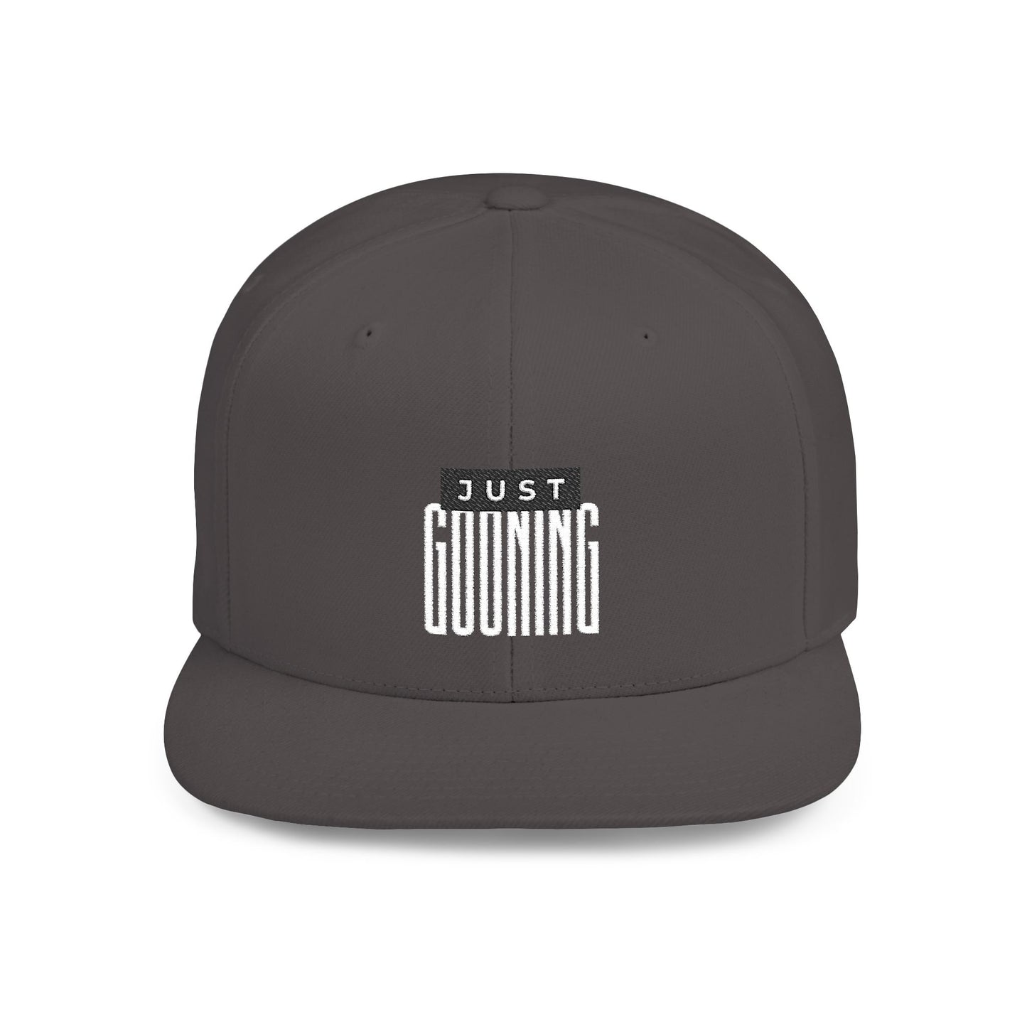 Just Gooning Flat Bill Snapback