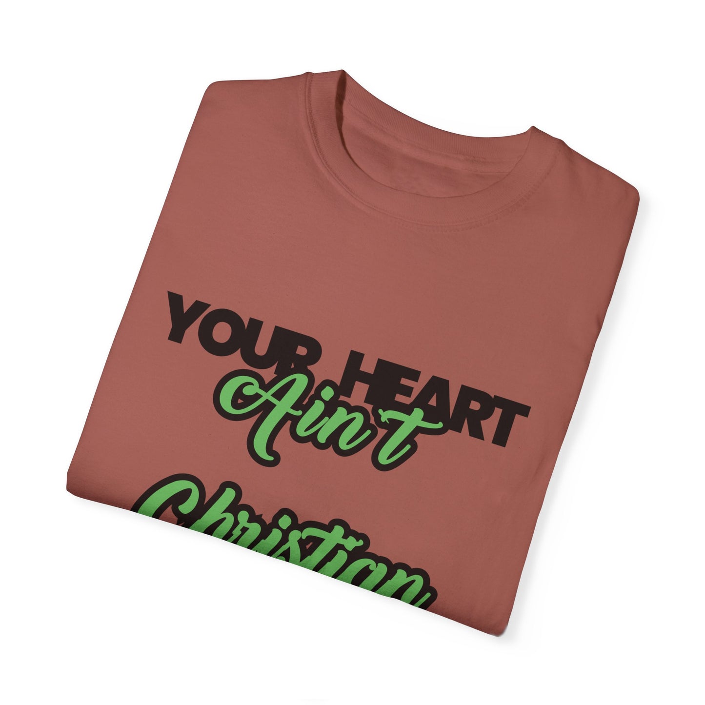 Your Heart Unisex Garment-Dyed T-shirt