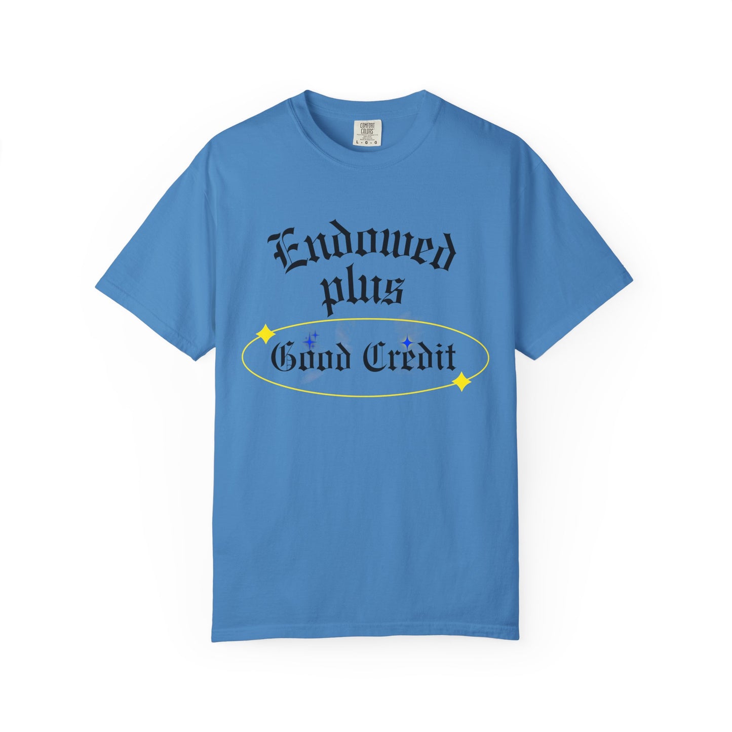 Endowed plus Good Credit Unisex Garment-Dyed T-shirt