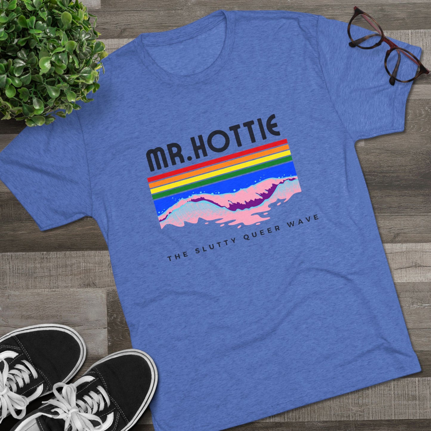 Mr.Hottie  Unisex Tri-Blend Crew Tee