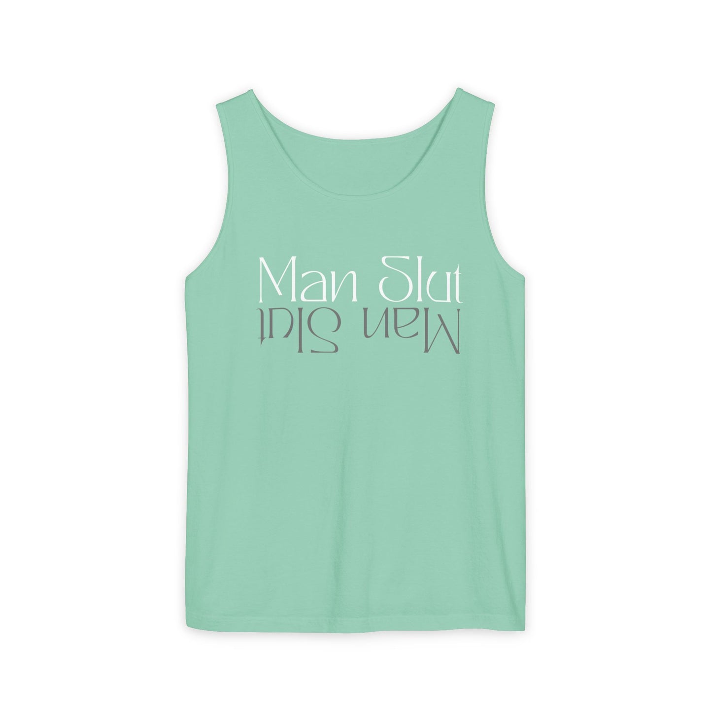 ManSlut 2 Unisex Garment-Dyed Tank Top