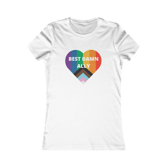 Best Damn Ally Women's Favorite Tee