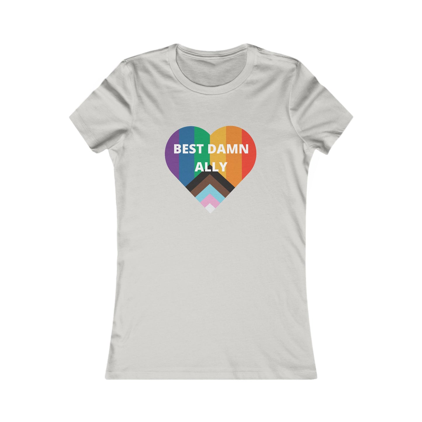 Best Damn Ally Women's Favorite Tee