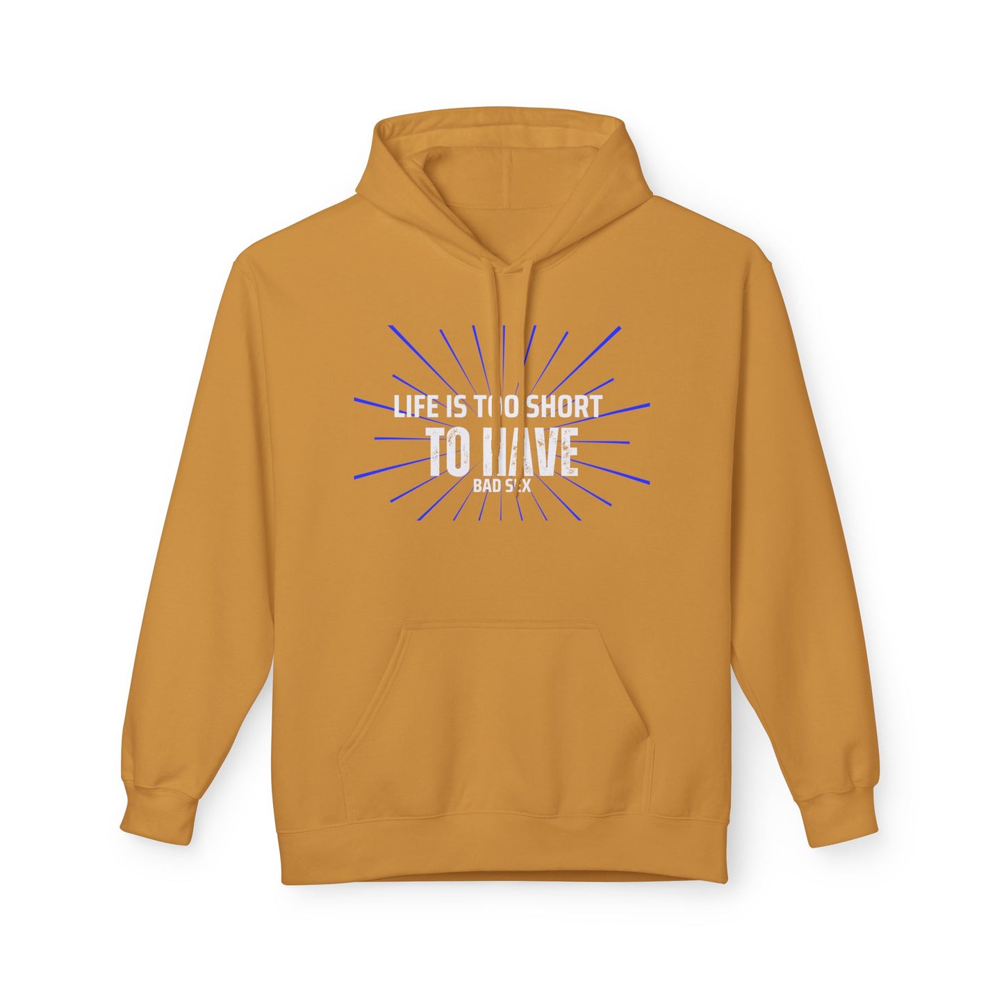 Life too Short Unisex Midweight Softstyle Fleece Hoodie