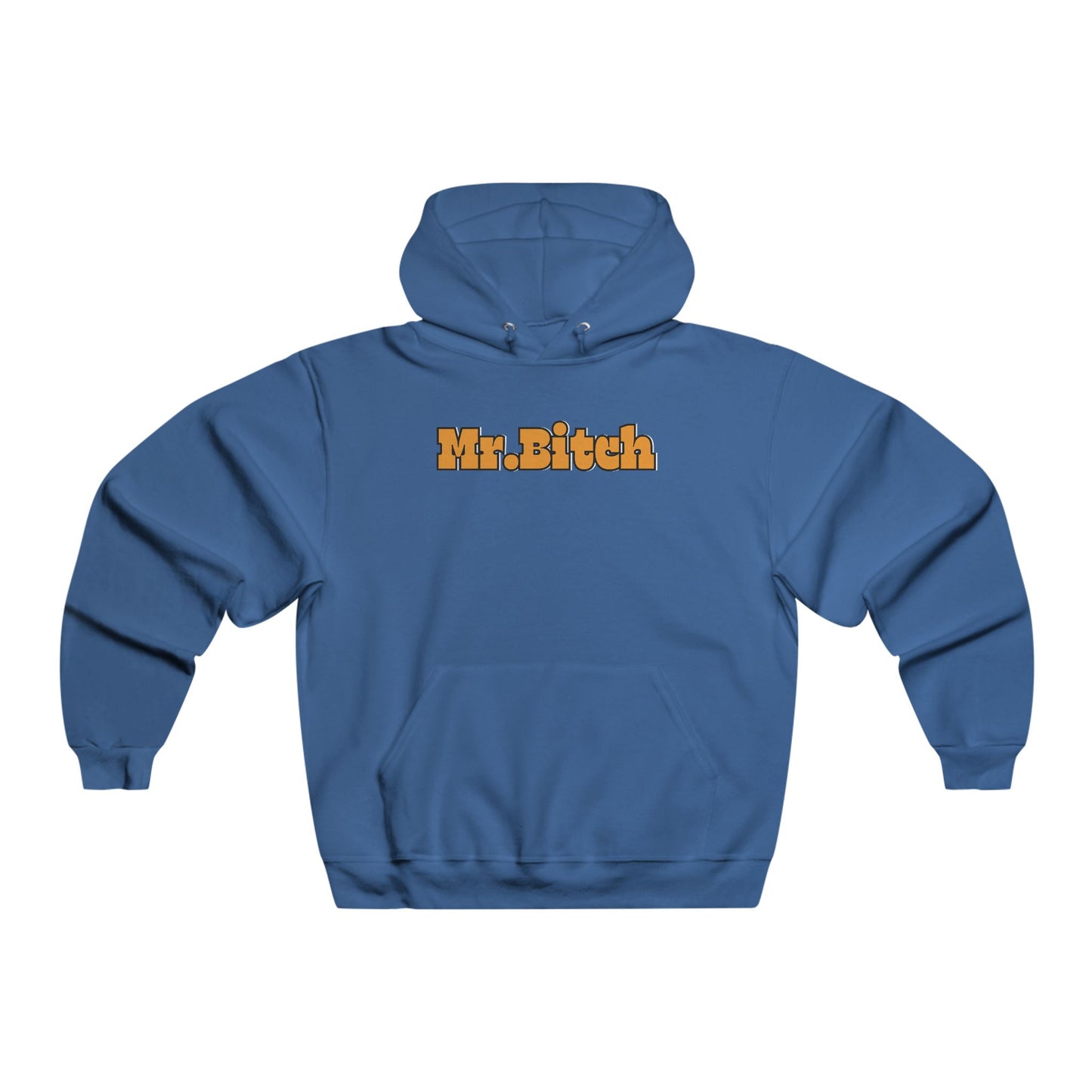 Mr.B***h Men's NUBLEND® Hooded Sweatshirt