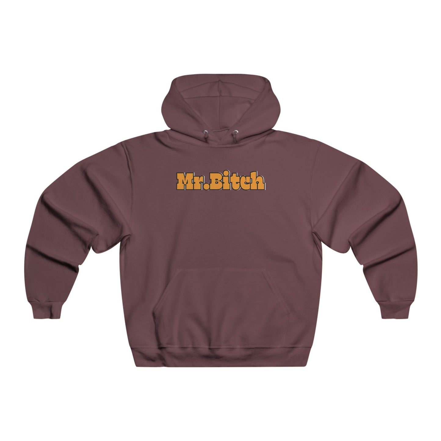 Mr.B***h Men's NUBLEND® Hooded Sweatshirt